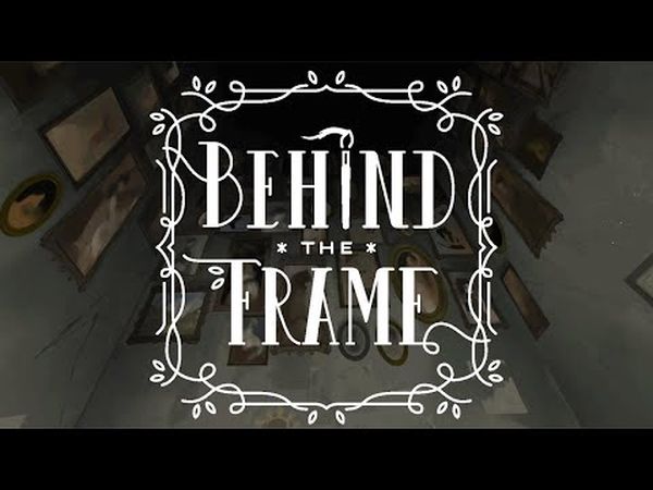 Behind the Frame