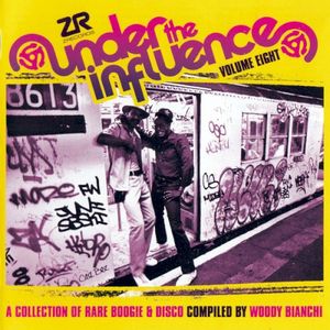 Under The Influence, Volume Eight: A Collection of Rare Boogie & Disco