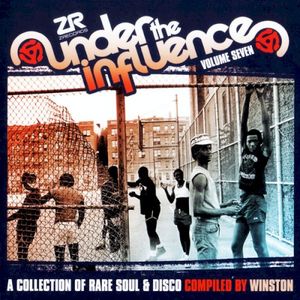 Under The Influence, Volume Seven: A Collection of Rare Soul & Disco