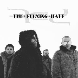 The Evening Hate (Single)