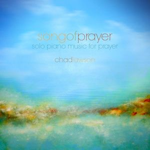 Songs of Prayer 2 - Solo Piano Music for Prayer