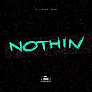 Nothin (Single)
