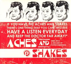 Aches and Shakes: A Decade of Popboomerang 2002 - 2012