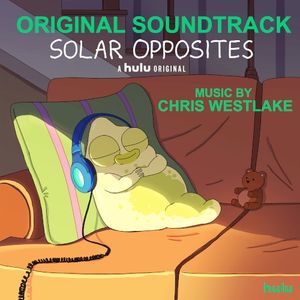 Solar Opposites: Original Soundtrack (OST)