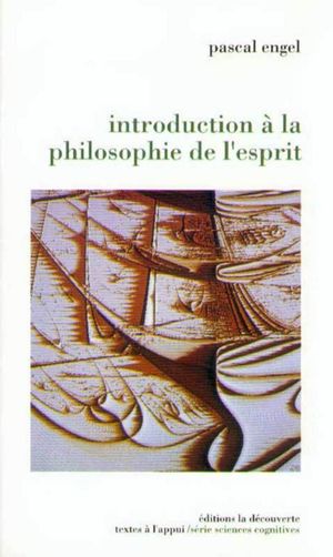 Introduction à la philosophie de l'esprit