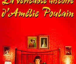 image-https://media.senscritique.com/media/000021164200/0/la_veritable_histoire_d_amelie_poulain.jpg