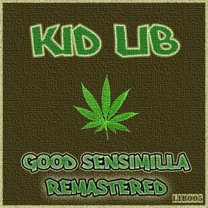 Good Sensimilla (Remastered) (Single)