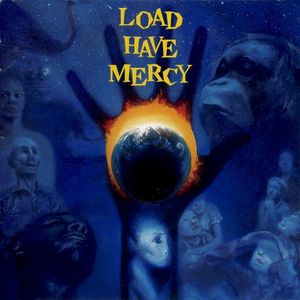 Load Have Mercy
