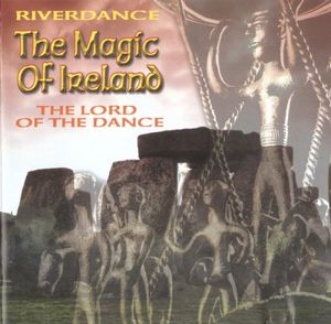 Cry of the Celts (from ‘Lord of the Dance’)