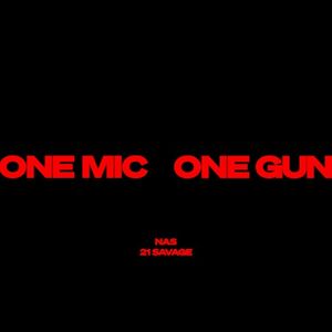 One Mic, One Gun (Single)