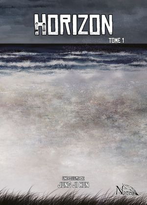 The Horizon, tome 1