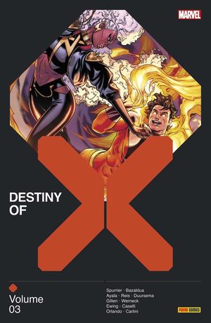 Destiny of X, tome 3