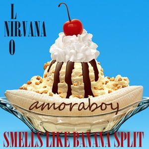 Smells Like Banana Split (Nirvana vs. Lio) (Single)