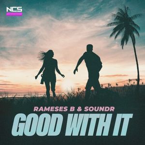 Good With It (Single)