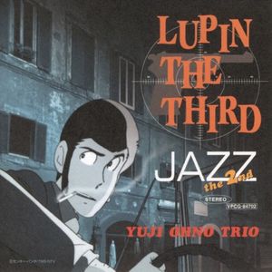 LUPIN THE THIRD 「JAZZ」 the 2nd (OST)