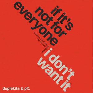 If It's Not For Everyone (I Don't Want It) - Single (Single)