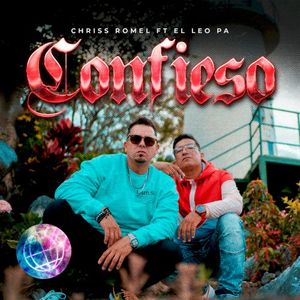 Confieso ft. El Leo Pa' (Single)