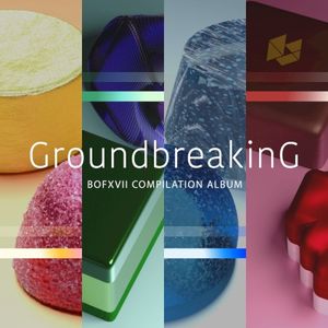 Groundbreaking -BOFXVII COMPILATION ALBUM-