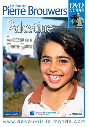 Palestine - Au cœur de la terre sainte