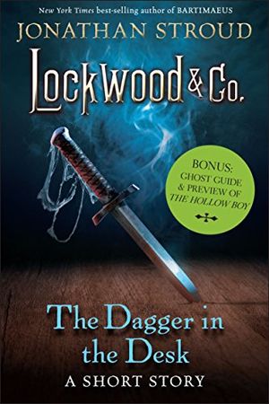 Lockwood & Co: The Dagger in the Desk