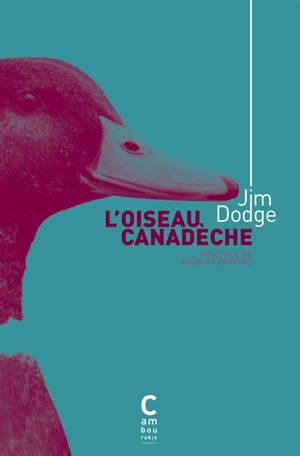 L'Oiseau canadèche