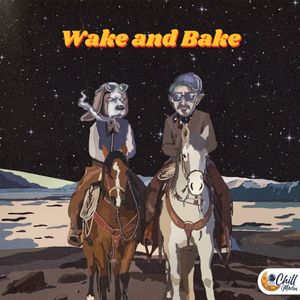 Wake and Bake (Single)