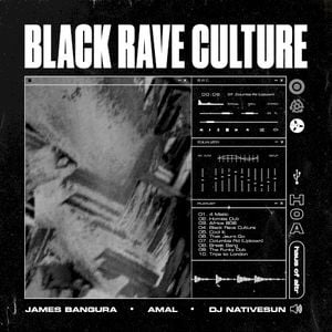 Black Rave Culture