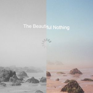 The Beautiful Nothing (EP)