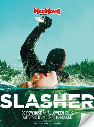 Mad Movies Hors-Série : Slasher