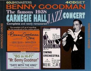The Complete Famous 1938 Carnegie Hall Jazz Concert Plus 1950s Material