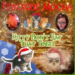 Kitty Don't Eat That Tinsel (EP)