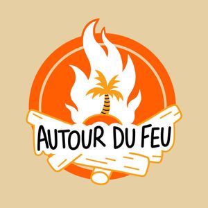 Autour du Feu