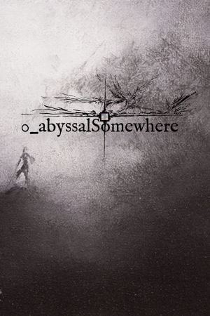 0_abyssalSomewhere