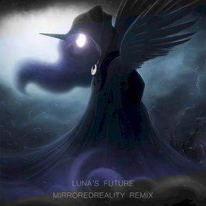 Luna’s Future (MirroredReality remix)