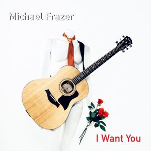 I Want You (Single)