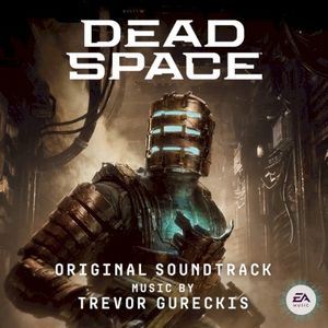 Dead Space (Original Soundtrack) (OST)