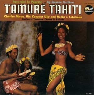 Tamuré! Tahiti!