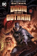 Affiche Batman - La Malédiction qui s'abattit sur Gotham