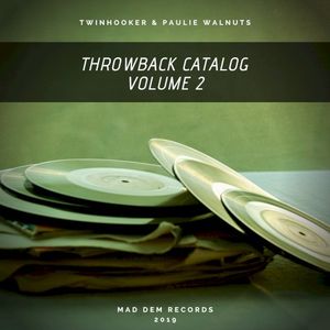 Throwback Catalog Vol. 2: Dubplate Deliverance