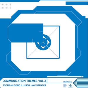 Communication Themes Volume 2 (EP)