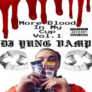 More Blood in My Cup, Vol 1 (EP)