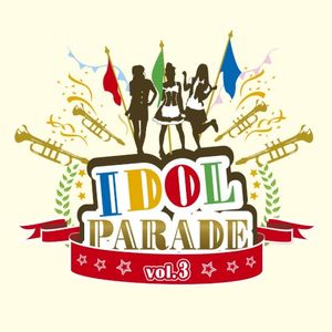 IDOL PARADE vol.3