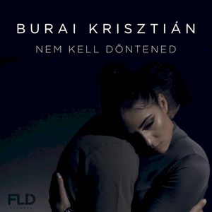 Nem kell döntened (Single)