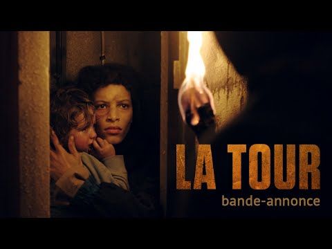 Bande-annonce de La Tour