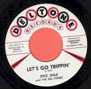 Let's Go Trippin' / Del-Tone Rock (Single)