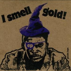 I Smell Gold (EP)