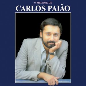 O Melhor de Carlos Paião