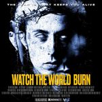 Pochette Watch The World Burn (Single)