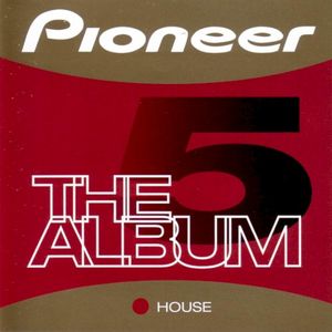 Pioneer: The Album, Volume 5