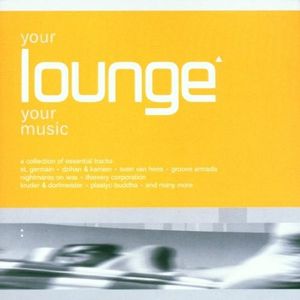 Your Lounge Your Music